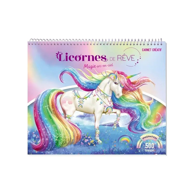 Licornes de rêve : Magie Arc-en-ciel : Carnet créatif - Christine Alcouffe - Éditions playBac - Papeterie / Coloriage -...