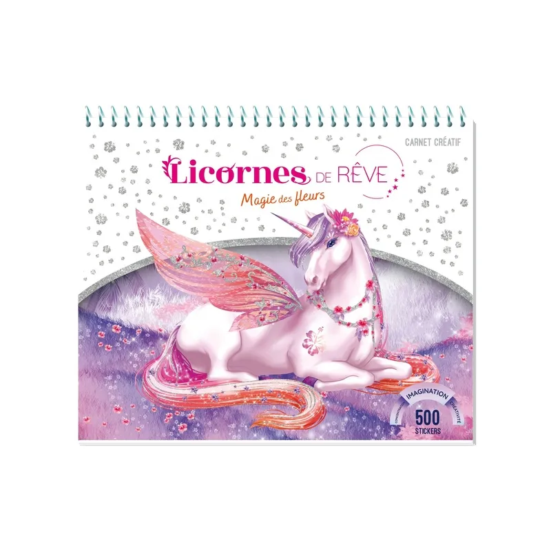 Licornes de rêve : magie des fleurs : carnet créatif - Christine Alcouffe - Play Bac - Papeterie / Coloriage - ravate.com...