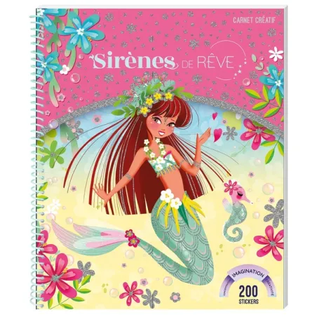 Sirènes de rêve : carnet créatif