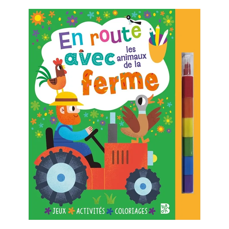 En route avec les animaux de la ferme - Collectif - Le Ballon - Papeterie / Coloriage - ravate.com librairie reunion