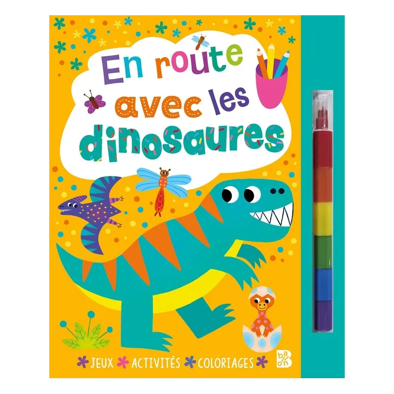 En route avec les dinosaures - Collectif - Le Ballon - Papeterie / Coloriage - ravate.com librairie reunion