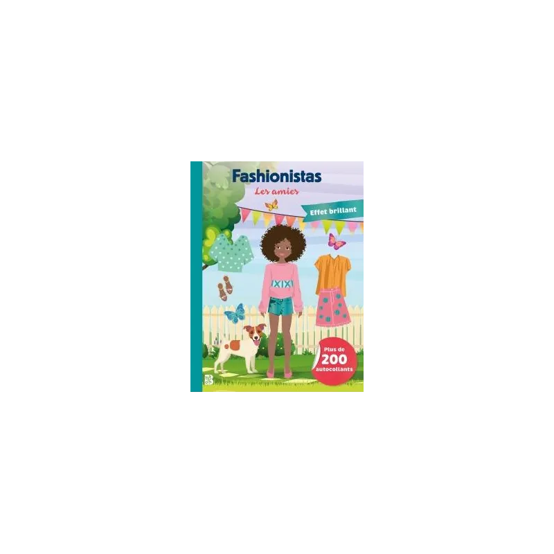 Fashionistas : Les amies ; Effet brillant - Collectif - Le Ballon - Papeterie / Coloriage - ravate.com librairie reunion