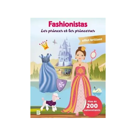 Fashionistas : Les princes et les princesses Effet brillant