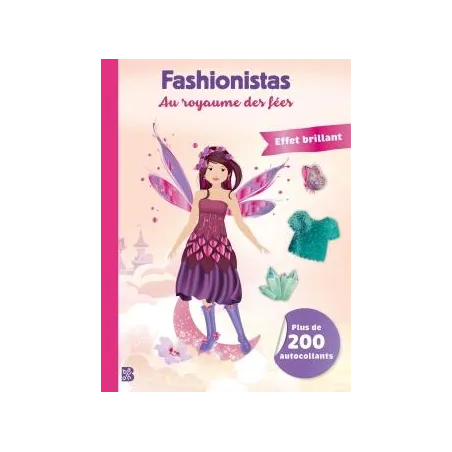 Fashionistas : Au royaume des fées Effet brillant