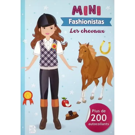 Mini fashionistas : Les chevaux