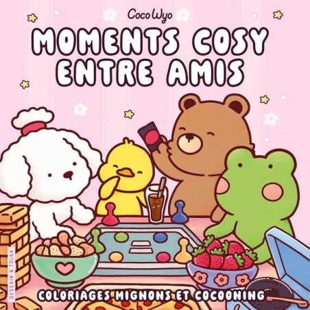 Moments cosy entre amis : Coloriages mignons et cocooning