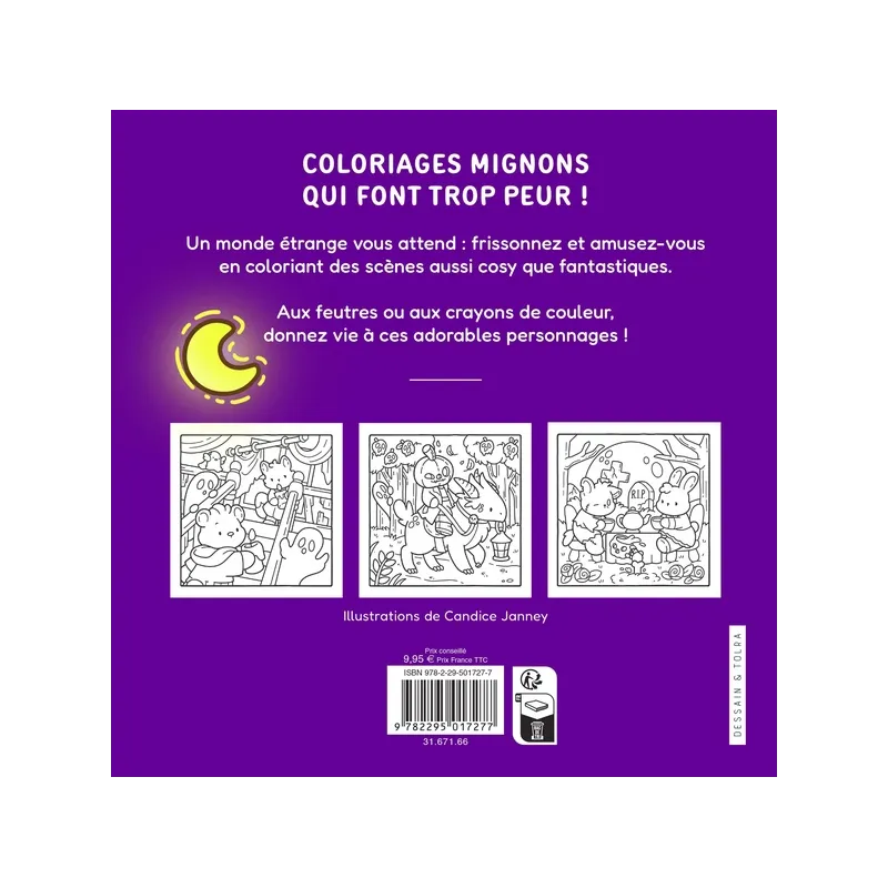 Cosy spooky : Coloriages mignons qui font trop peur ! - Jade Summer - Dessain et Tolra - Papeterie / Coloriage - ravate.com...