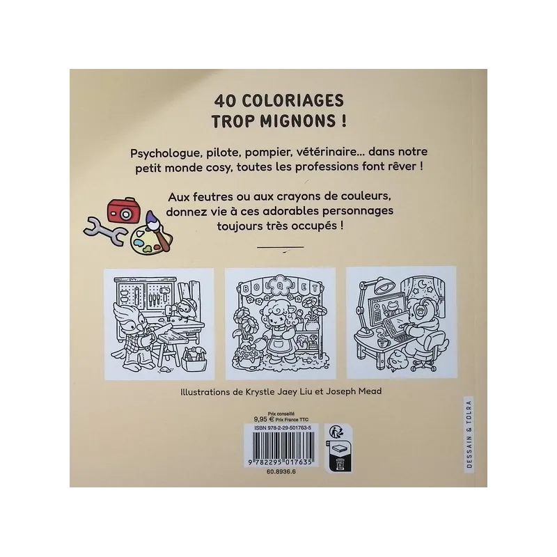 Petits jobs cosy : Coloriages mignons qui font craquer ! - Jade Summer - Dessain et Tolra - Papeterie / Coloriage -...