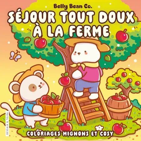 Séjour tout doux à la ferme : Coloriages mignons et cosy
