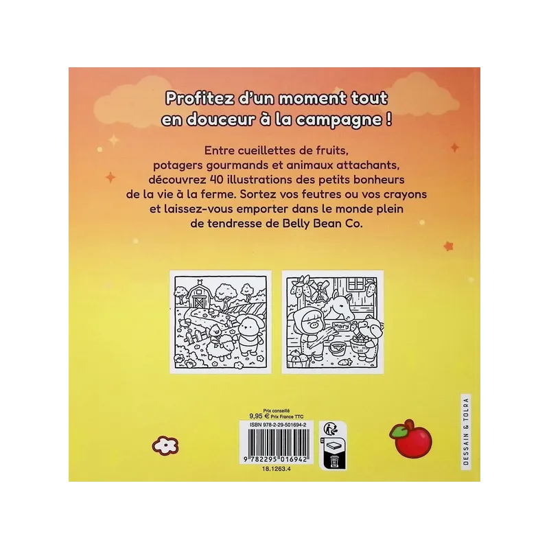 Séjour tout doux à la ferme : Coloriages mignons et cosy - BellyBean - Dessain et Tolra - Papeterie / Coloriage - ravate.com...