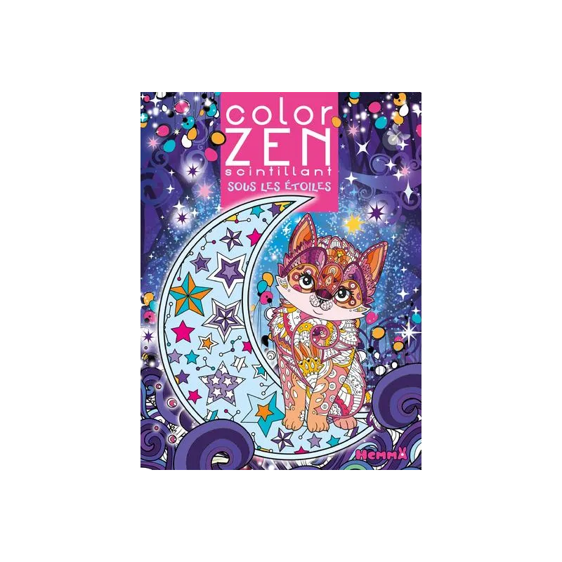 Color Zen : scintillant : Sous les étoiles - Collectif - Hemma - Papeterie / Coloriage - ravate.com librairie reunion