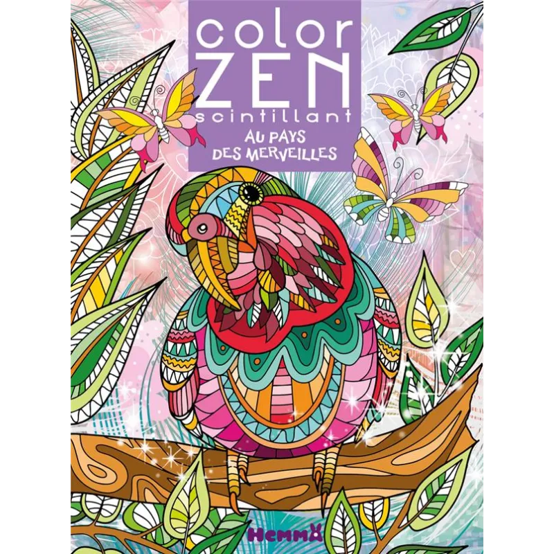 Color Zen : scintillant : Au pays des merveilles - Collectif - Hemma - Papeterie / Coloriage - ravate.com librairie reunion