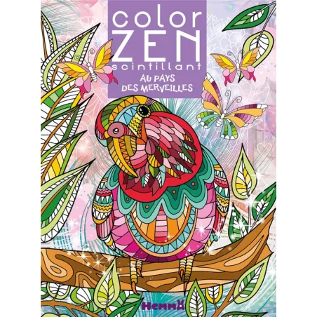 Color Zen : scintillant : Au pays des merveilles