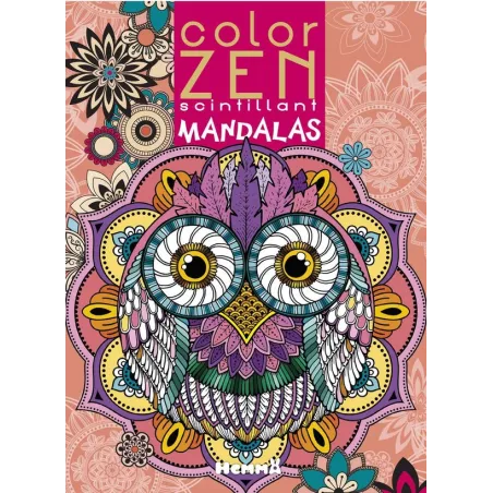 Color Zen : scintillant : mandalas