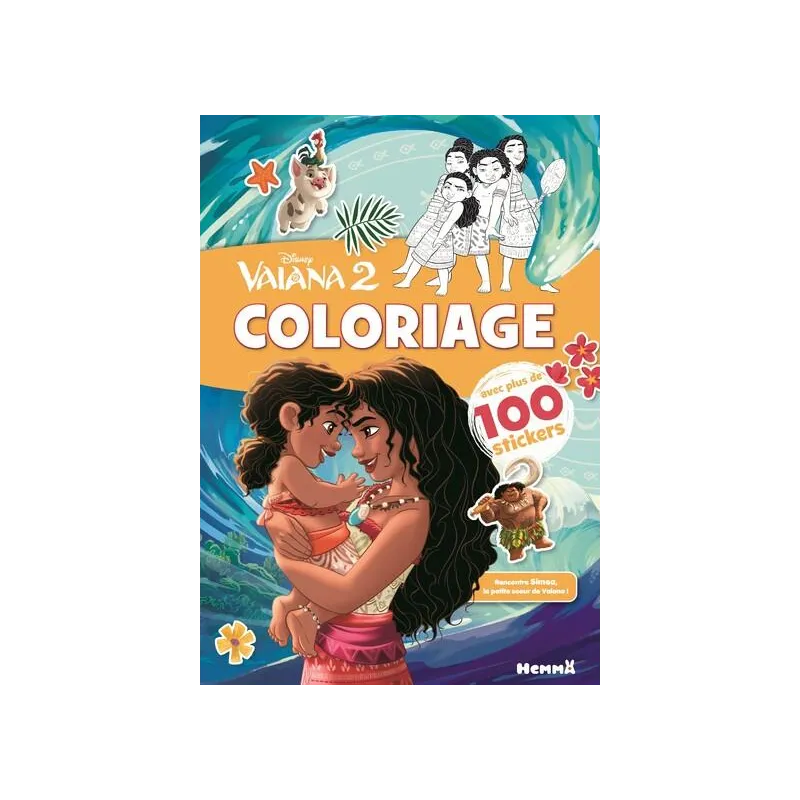 Coloriage avec stickers : Vaiana 2 : Vaiana et sa petite soeur - Disney - Hemma - Papeterie / Coloriage - ravate.com...