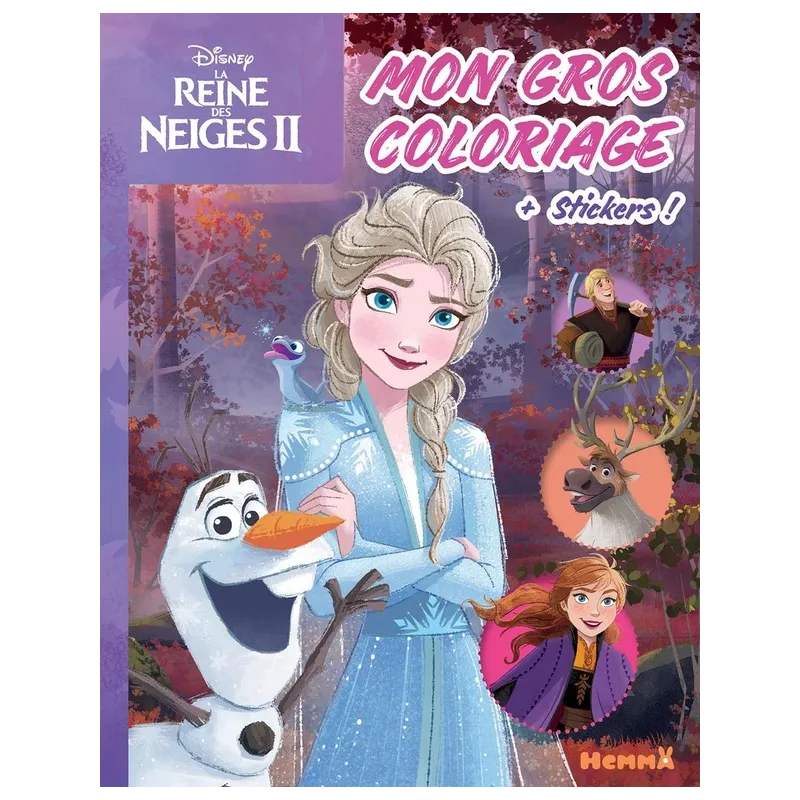 Mon gros coloriage + stickers ! : La Reine des Neiges 2 : Olaf et Elsa - Disney - Hemma - Papeterie / Coloriage - ravate.com...