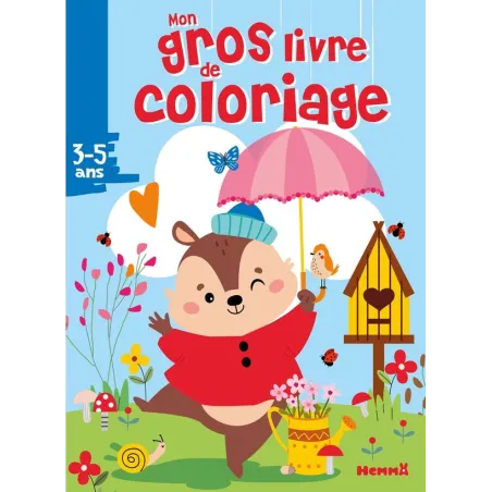 Mon gros livre de coloriage : Écureuil ombrelle