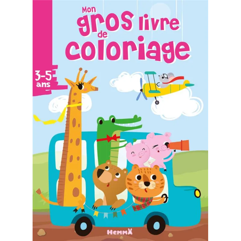 Mon gros livre de coloriage : Autobus bleu et animaux - Collectif - Hemma - Papeterie / Coloriage - ravate.com librairie reunion