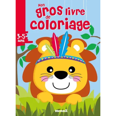 Mon gros livre de coloriage : lion : 3/5 ans