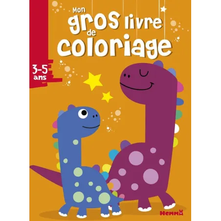Mon gros livre de coloriage : dinosaures