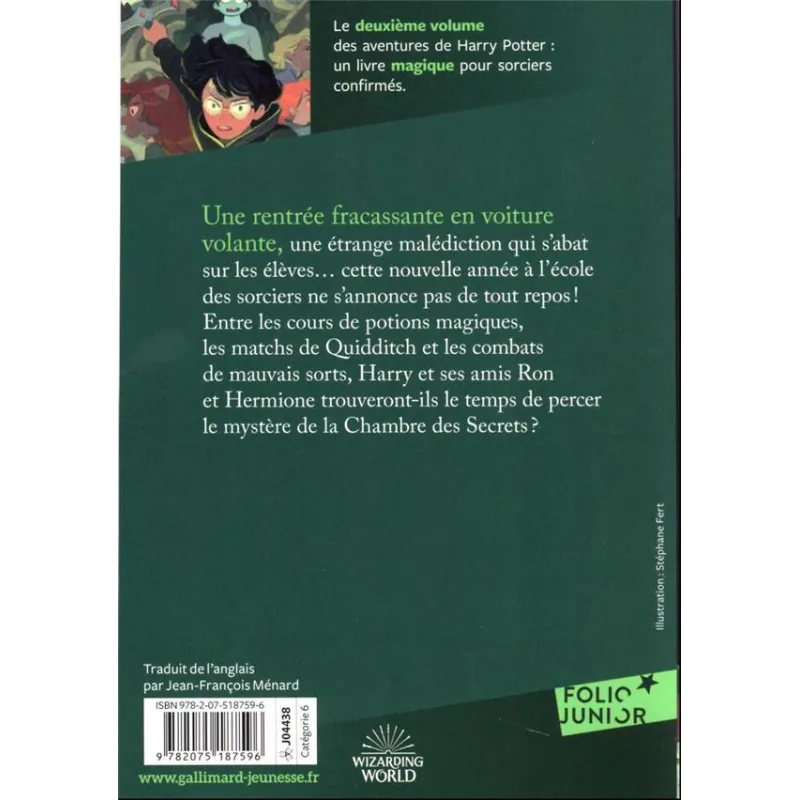 Harry Potter Tome 2 : Harry Potter et la Chambre des secrets - J. K. Rowling - Gallimard Jeunesse - Poche - ravate.com...