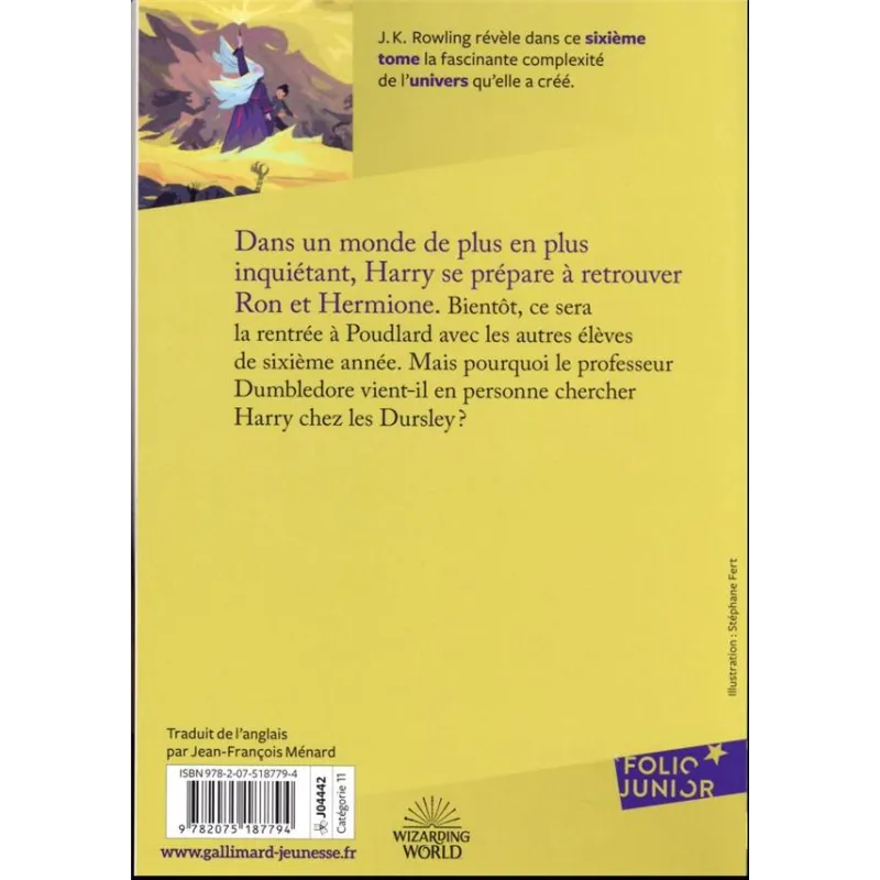 Harry Potter Tome 6 : Harry Potter et le Prince de sang-mêlé - J. K. Rowling - Gallimard Jeunesse - Poche - ravate.com...