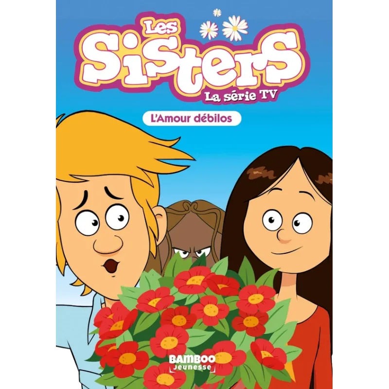 Les Sisters, la série TV Tome 50 : l - ravate.com librairie reunion