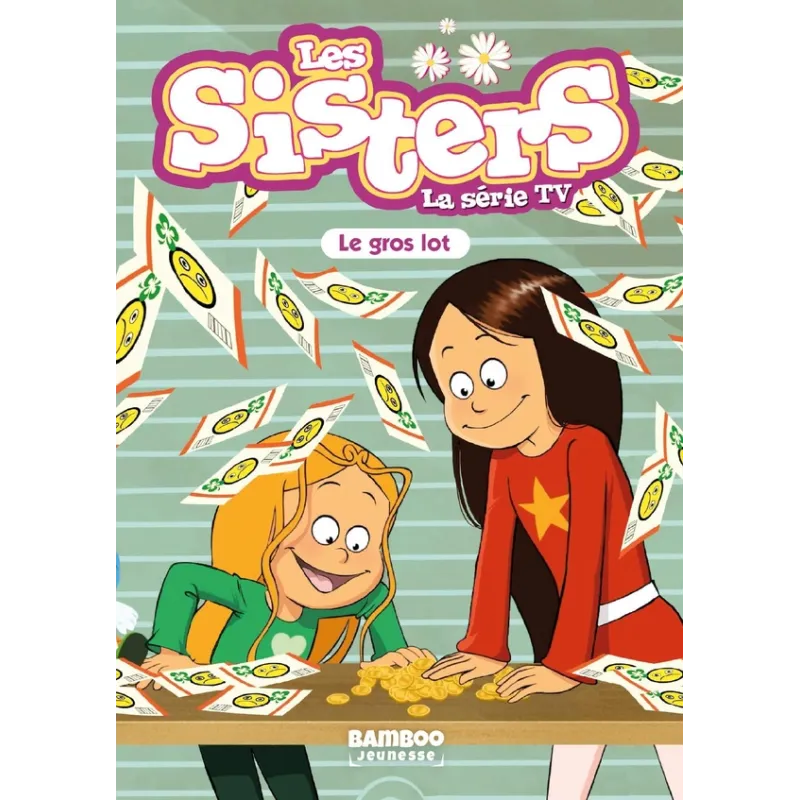 Les Sisters, la série TV Tome 84 : Le gros lot - Christophe Cazenove, William - Bamboo - Poche - ravate.com librairie reunion