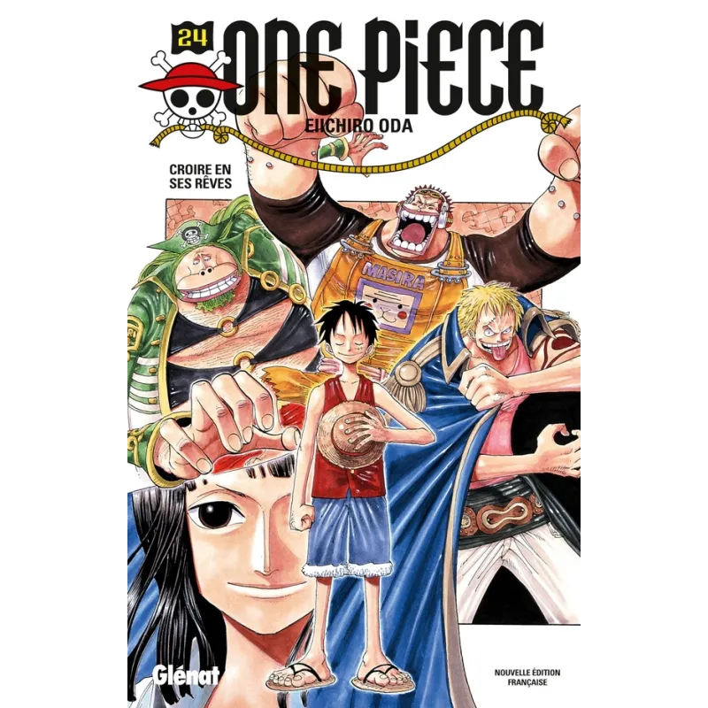 One Piece - édition originale Tome 24 : croire en ses rêves - Eiichiro Oda - Glénat - Poche - ravate.com librairie reunion