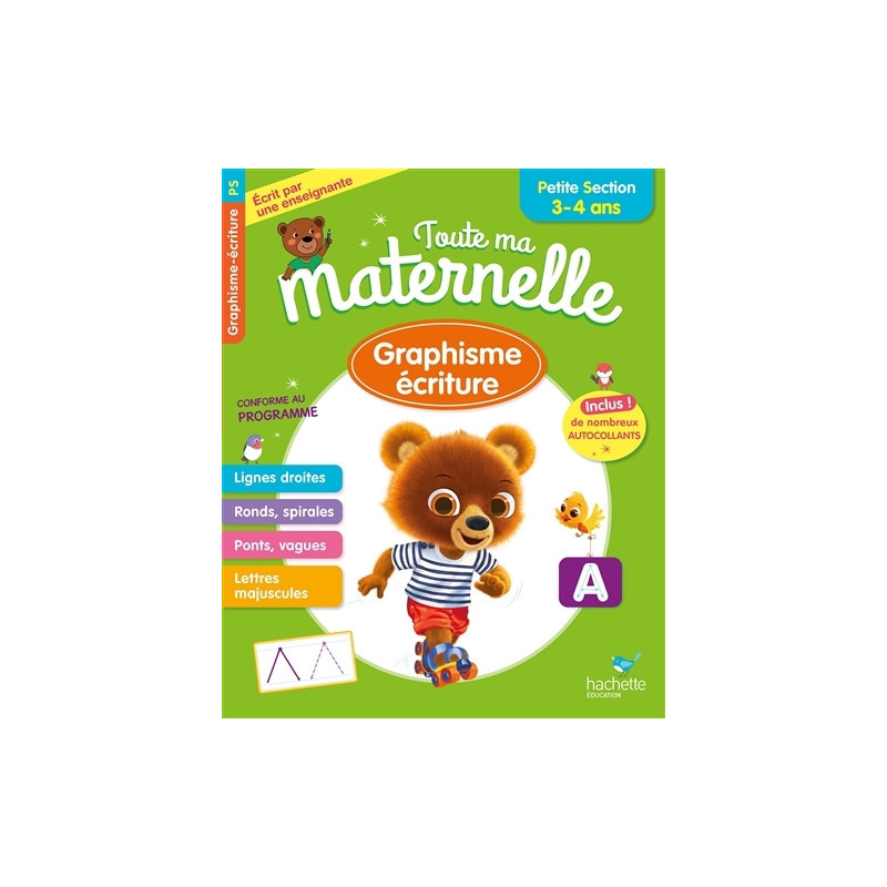 Toute Ma Maternelle -  Graphisme et écriture