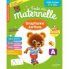 Toute Ma Maternelle -  Graphisme et écriture