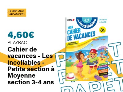 Image : Cahier de vacances - Les incollables - Petite à moyenne section 3-4 ans Playbac | Ravate.com